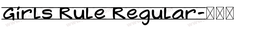 Girls Rule Regular字体转换 Girls Rule Regular字体转换